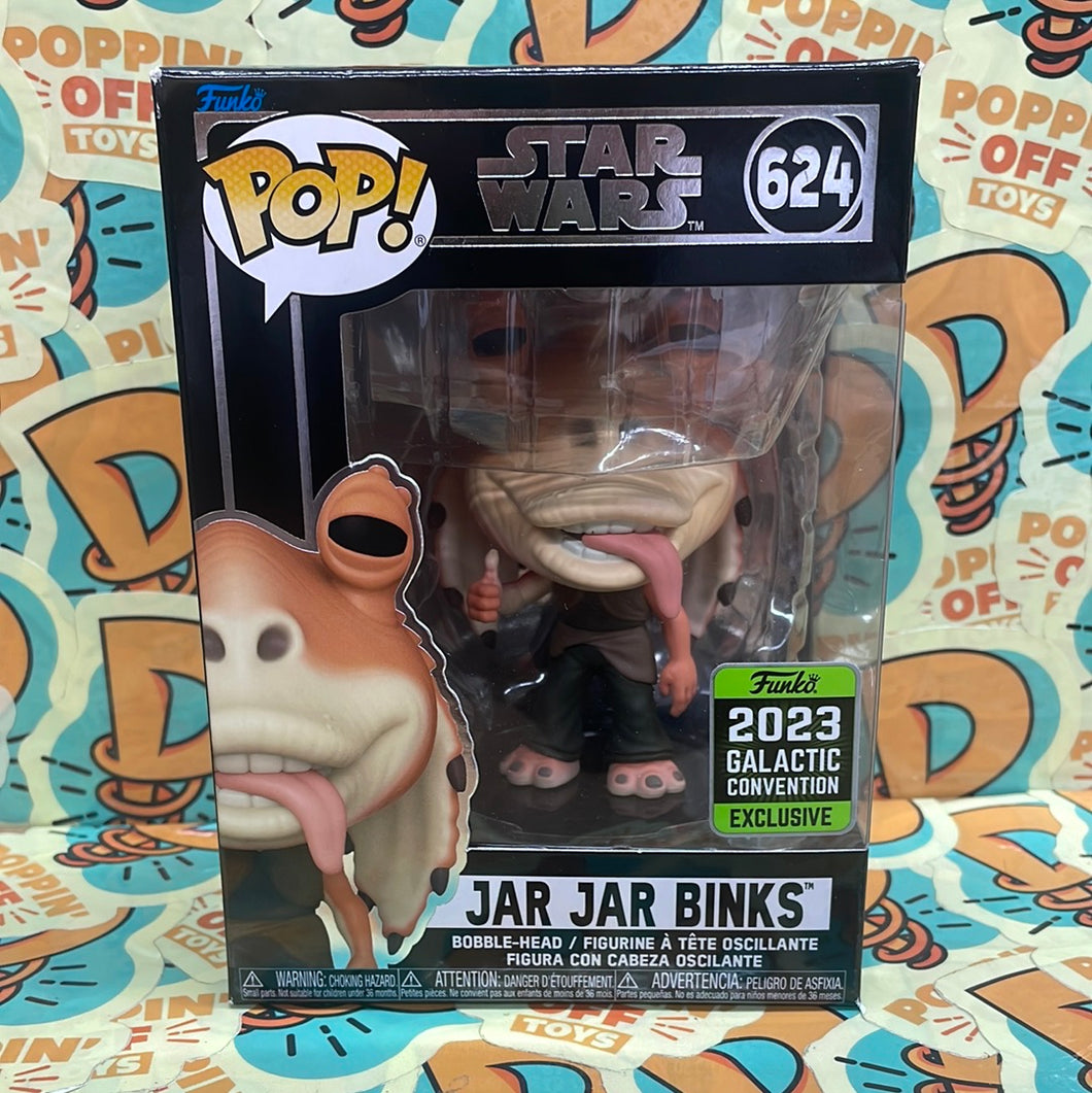Pop! Star Wars: Jar Jar Binks (2023 Galactic Convention) 624 – Poppin' Off  Toys